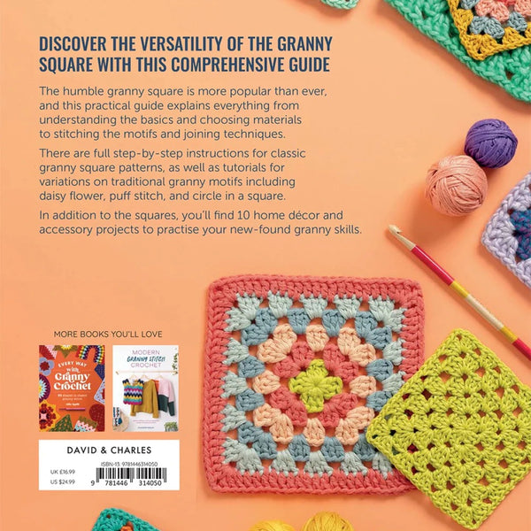 The Granny Square Crochet Bible