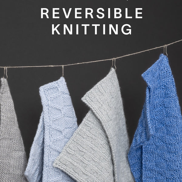 Introduction to Reversible Knitting with Cecelia Campochiaro - January 18th