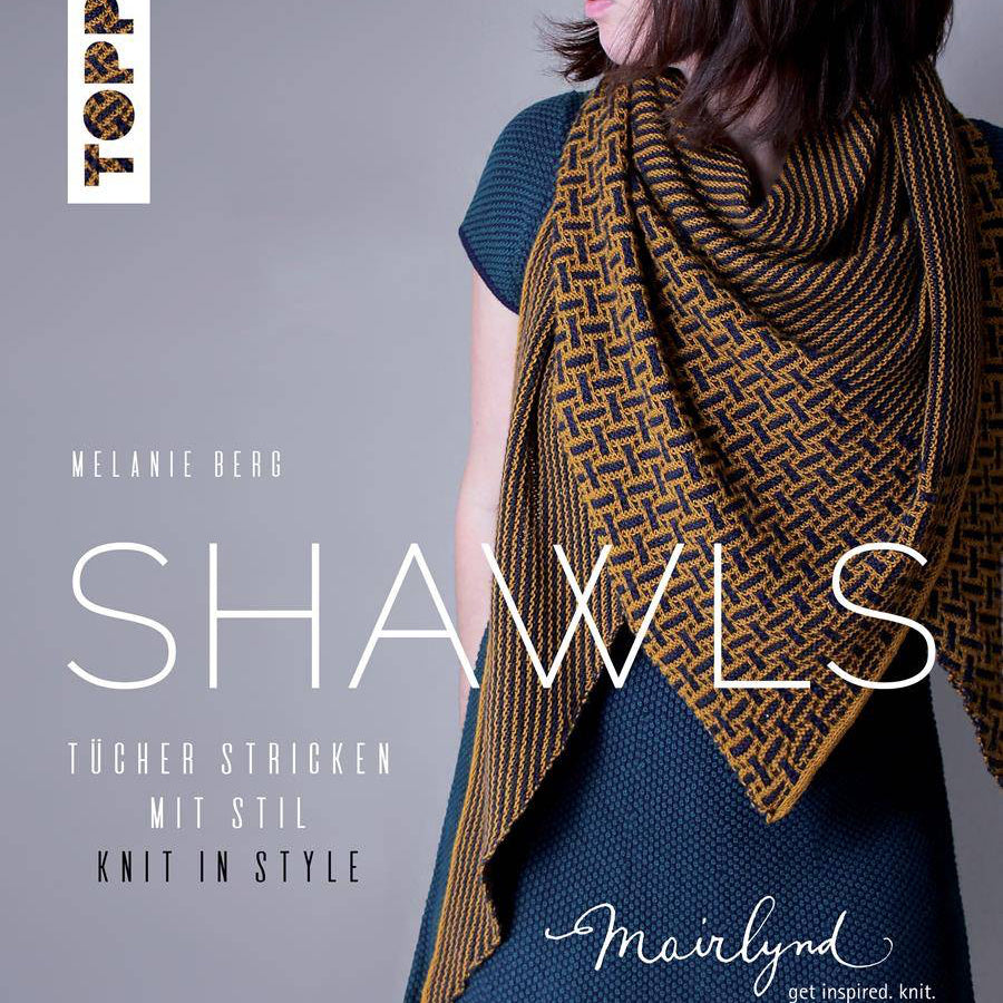 Shawls. Knit in Style. by Melanie Berg