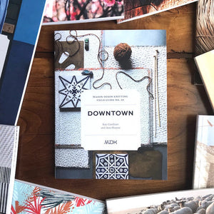 Modern Daily Knitting Field Guide No. 10 - Downtown
